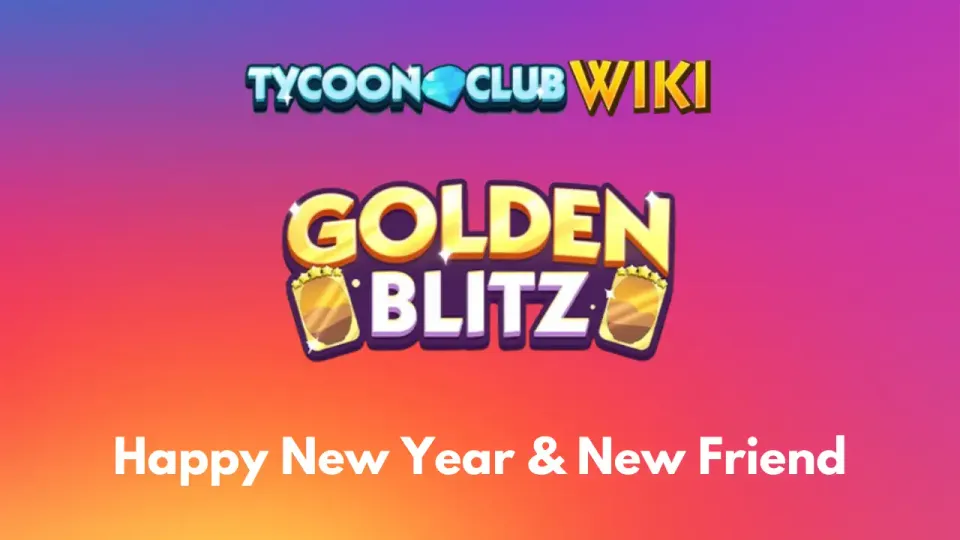 Golden Blitz: Happy New Year & New Friend