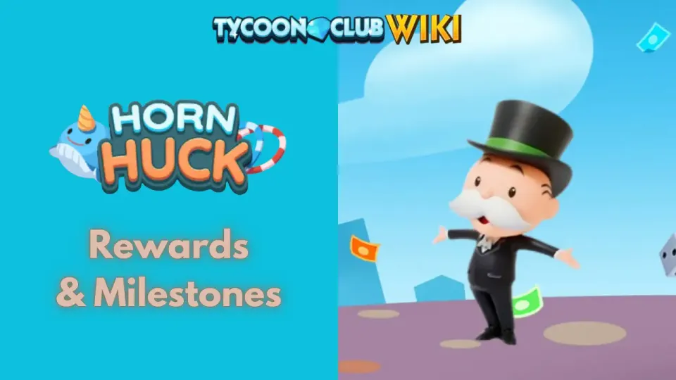 Horn Huck Monopoly Go Rewards and Milestones Jan 28-29