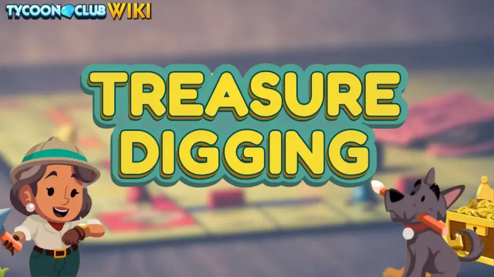 Next Monopoly Go Treasure Dig Event Schedule