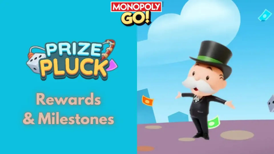 Monopoly Go Prize Pluck Rewards and Milestones Jan 27-28