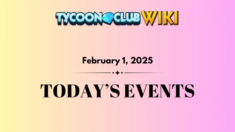 Today's Events (Feb 1, 2025)